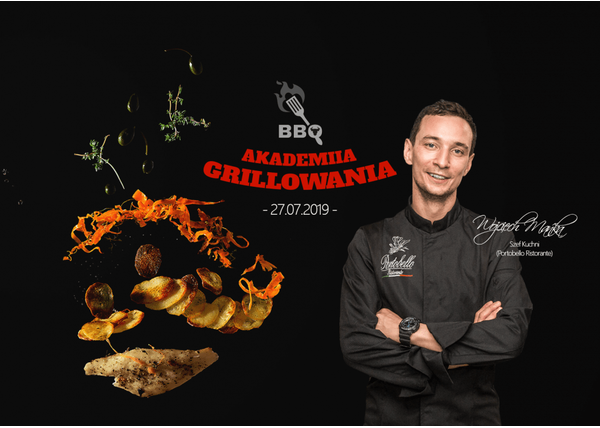 27.07 Akademia Grillowania w Oświęcimiu