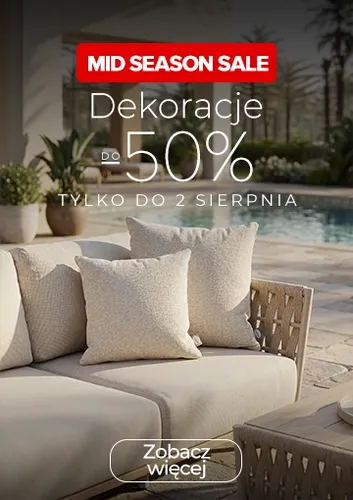Dekoracje w Mid Season Sale z rabatem do -50%! Tylko do 2 sierpnia
