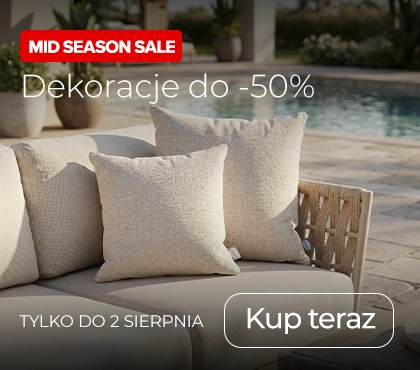 Dekoracje w Mid Season Sale z rabatem do 50%! Tylko do 2 sierpnia