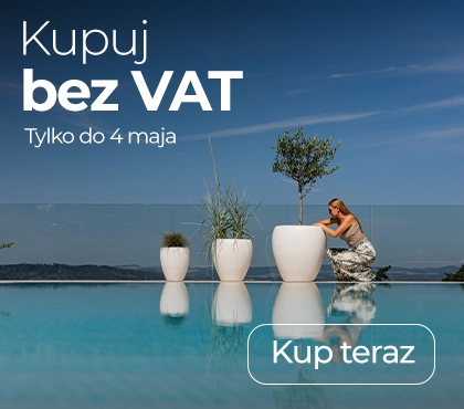 Kupuj bez VAT! Tylko do 4 maja