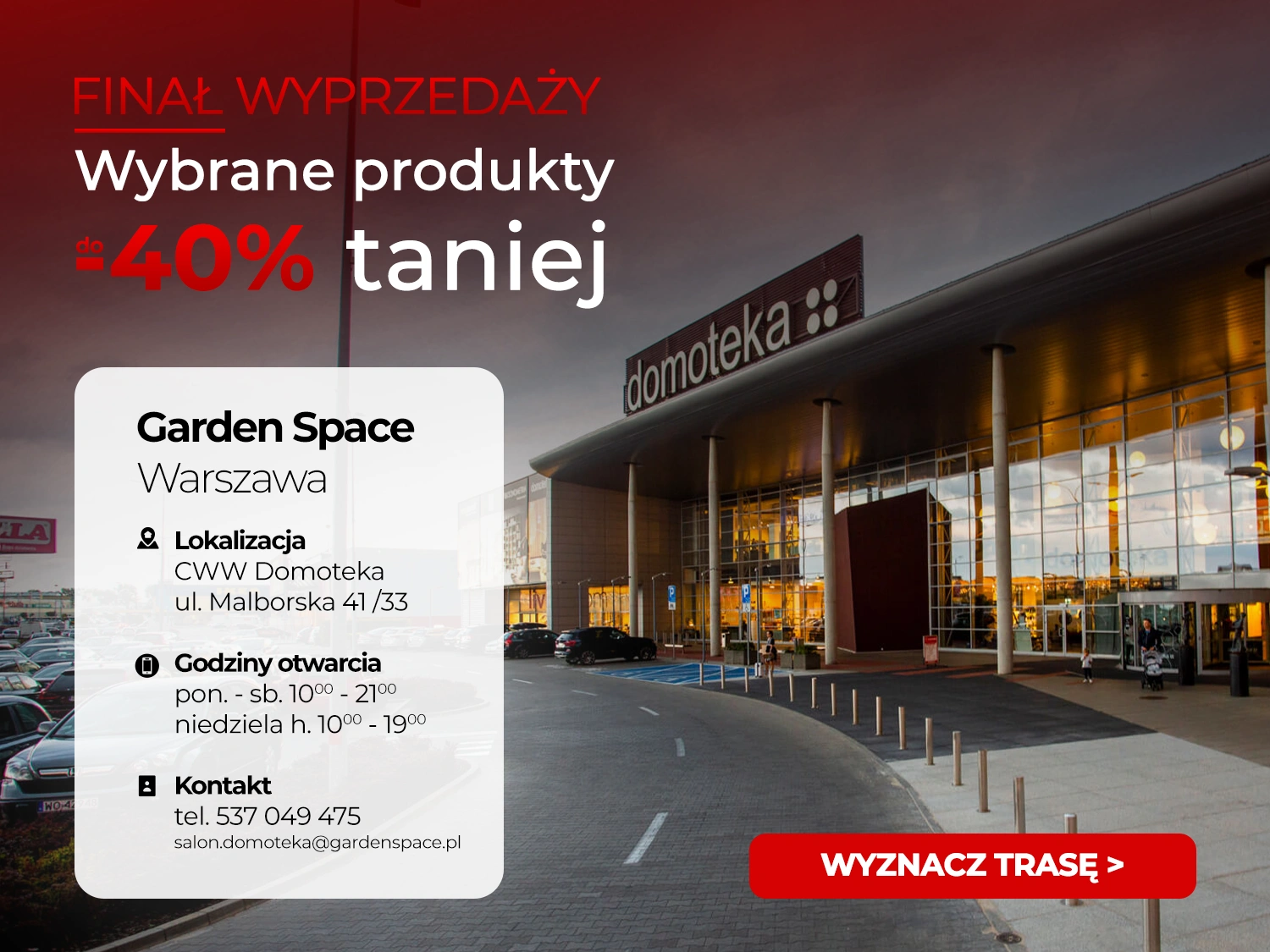 Finał Wyprzedaży Garden Space — zobacz lokalizację salonu Domoteka