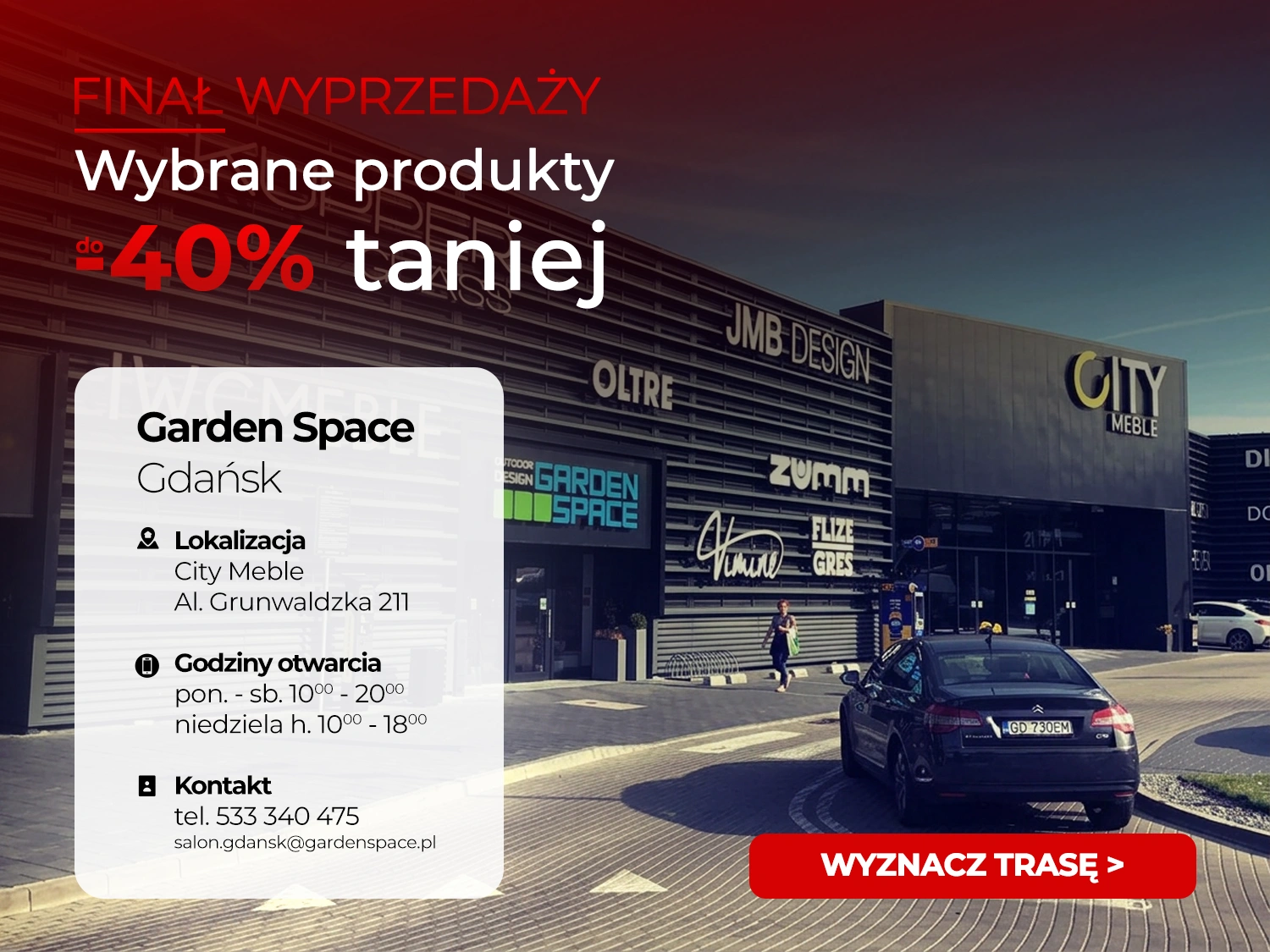 Finał Wyprzedaży Garden Space — zobacz lokalizację salonu Gdańsk